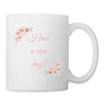 Have a nice day! - Mug - white - Right