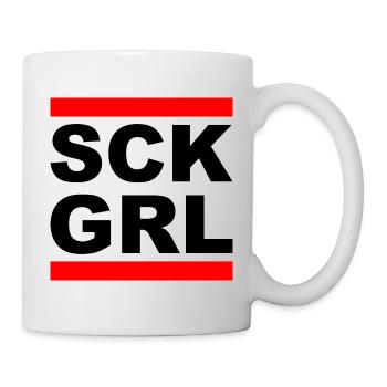 SCK GRL - Sick Girl - Sprüche Shirt - Tasse - Weiß - Rechts