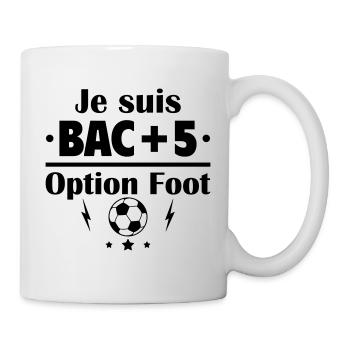 Bac+5 option foot , fête des pères, cadeau de noël - Mug blanc - blanc - Droite