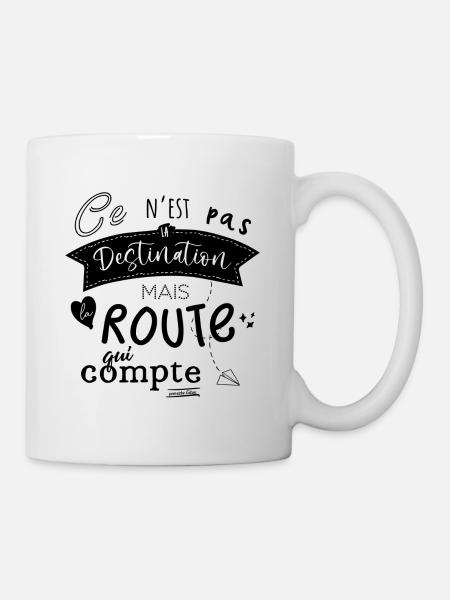 Ce n'est pas la destination mais la route... - N - Mug blanc - blanc