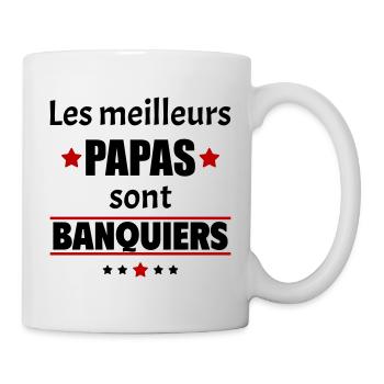 Les meilleurs papas sont banquiers, fête des pères - Mug blanc - blanc - Droite
