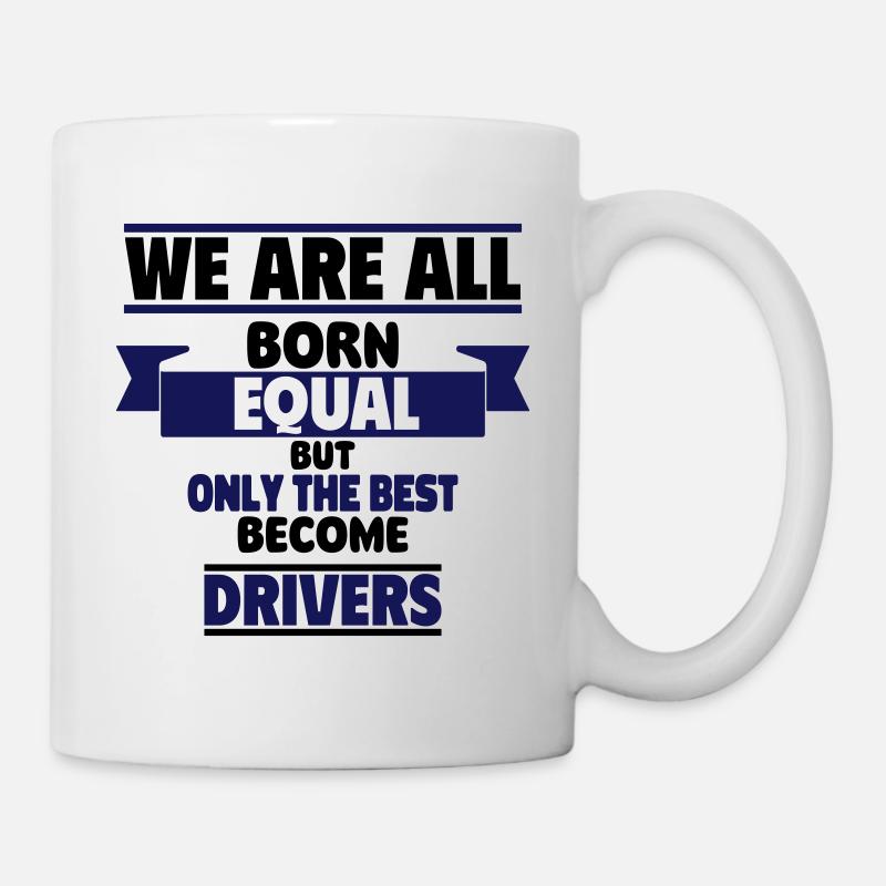 Nur die Besten werden Fahrer - Tasse - Weiß