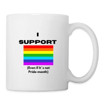 I support LGBTQ+ even if it ́s not Pride Month - Mug - white - Right
