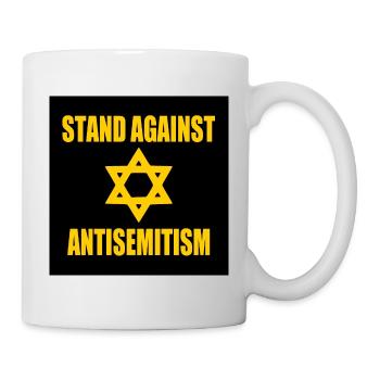 stand against antisemitism - Tasse - Weiß - Rechts