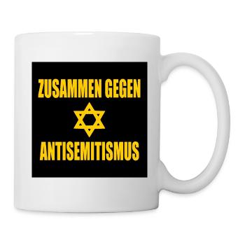 zusammen gegen antisemitismus - Tasse - Weiß - Rechts