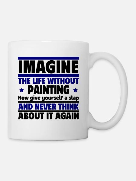 Sans peinture, les couleurs auraient disparu - Mug blanc - blanc
