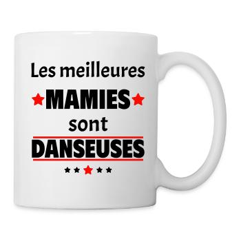 Les meilleures mamies sont danseuses, cadeau noël - Mug blanc - blanc - Droite