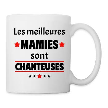 Les meilleures mamies sont chanteuses,cadeau noël - Mug blanc - blanc - Droite