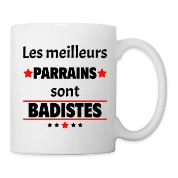 Les meilleurs parrains sont badistes, cadeau noël - Mug blanc - blanc - Droite
