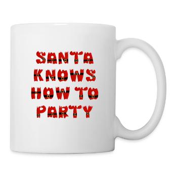 Santa knows how to party - Mug - white - Right