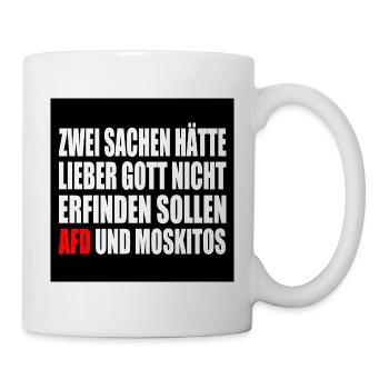 FCK AFD - Gegen Rechts - gegen nazis - moskitos - Tasse - Weiß - Rechts