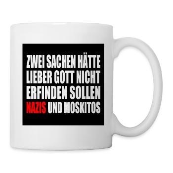 gegen nazis - Gegen Rechts - moskitos - Tasse - Weiß - Rechts