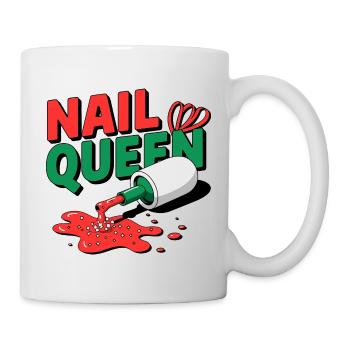 Nail Queen für jede Kosmetikerin - Tasse - Weiß - Rechts