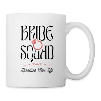 Bride Squad - Junggesellinnenabschied - Tasse - Weiß - Rechts