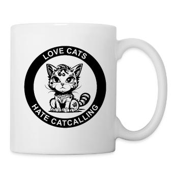 LOVE CATS HATE CATCALLING - Mug - white - Right
