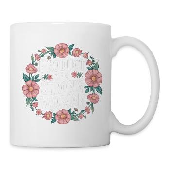 Product Of A Strong Woman 8 - Tasse - Weiß - Rechts