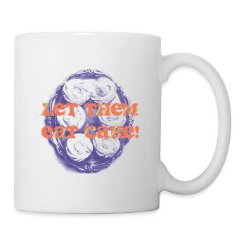Let Them Eat Cake Statement - Mug - white - Right