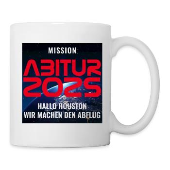 MISSION ABITUR 2026 - HALLO HOUSTON MACHEN ABFLUG - Tasse - Weiß - Rechts