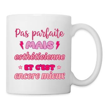 Pas parfaite mais esthéticienne, idée cadeau - Mug blanc - blanc - Droite