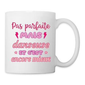 Pas parfaite mais danseuse,danse,Danse - Mug blanc - blanc - Droite