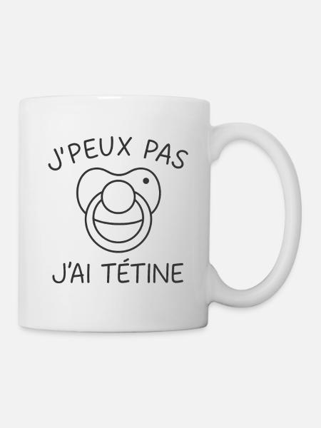 J'peux pas j'ai tétine - Mug blanc - blanc