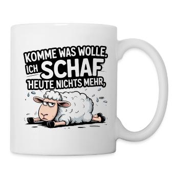 Komm was Wolle – ich Schaf heute nichts mehr Büro - Tasse - Weiß - Rechts
