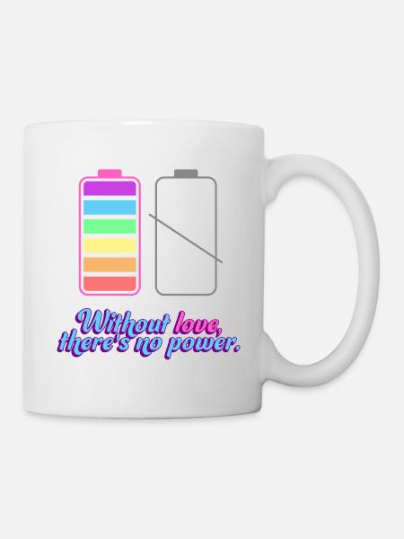 No power without Love - Tasse - Weiß