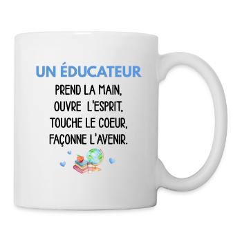 Un éducateur, un guide pour la vie - Mug blanc - blanc - Droite