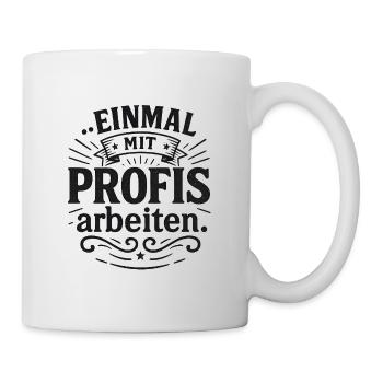 Once With Professionals Work Gift Construction Site Office - Mug - white - Right