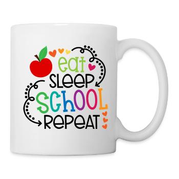 Eat, Sleep, School, Repeat – Design - Mug - white - Right