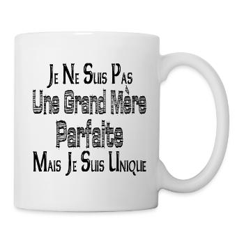 Pas une Grand Mère Parfaite Mais je suis Unique - Mug blanc - blanc - Droite