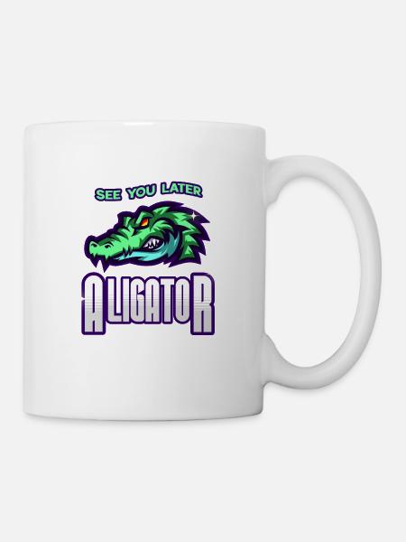 See You Later Aligator - Mug - white