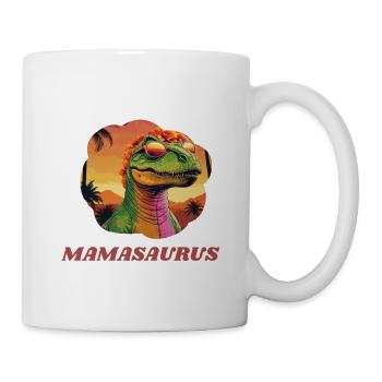 Mamasaurus - Tasse - Weiß - Rechts