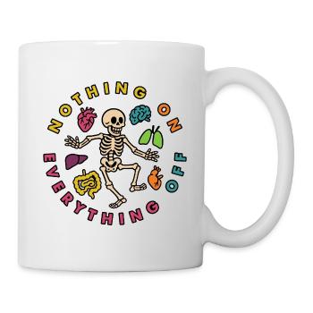 Nothing on, everyting off - Mug - white - Right
