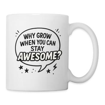 Pourquoi grandir quand on peut rester génial - Mug blanc - blanc - Droite