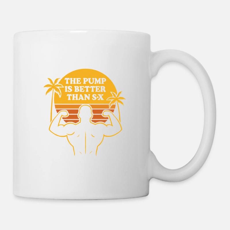 Der Pump ist besser – Gym Tee - Tasse - Weiß