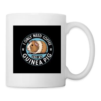 Meerschweinchen und Kaffeespruch - Tasse - Weiß - Rechts