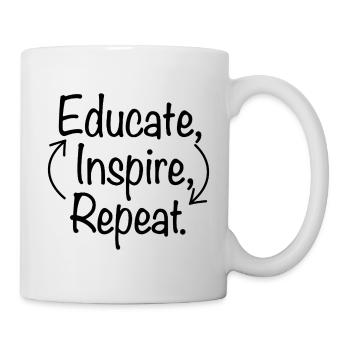 Educate Inspire Répétitif Dicton de l’enseignant - Mug blanc - blanc - Droite