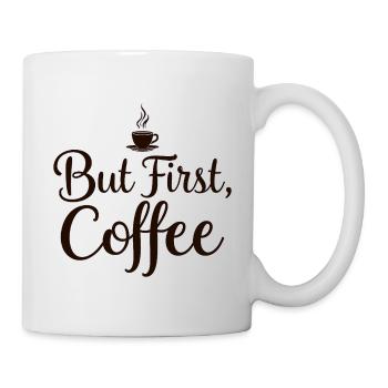 Mais la première citation du café - Mug blanc - blanc - Droite