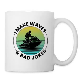 Ich Mache Wellen Und Schlechte Witze Jetski Humor - Tasse - Weiß - Rechts