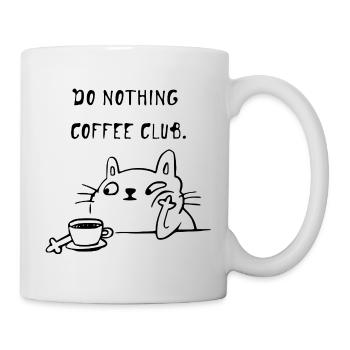 Do Nothing Coffee Club Katze - Tasse - Weiß - Rechts