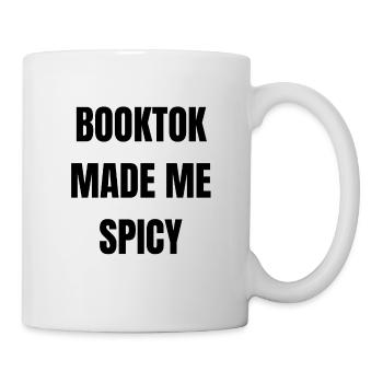 Booktok made me Spicy - Tasse - Weiß - Rechts
