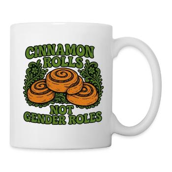 Cinnamon Rolls Not Gender Roles Design - Mug - white - Right