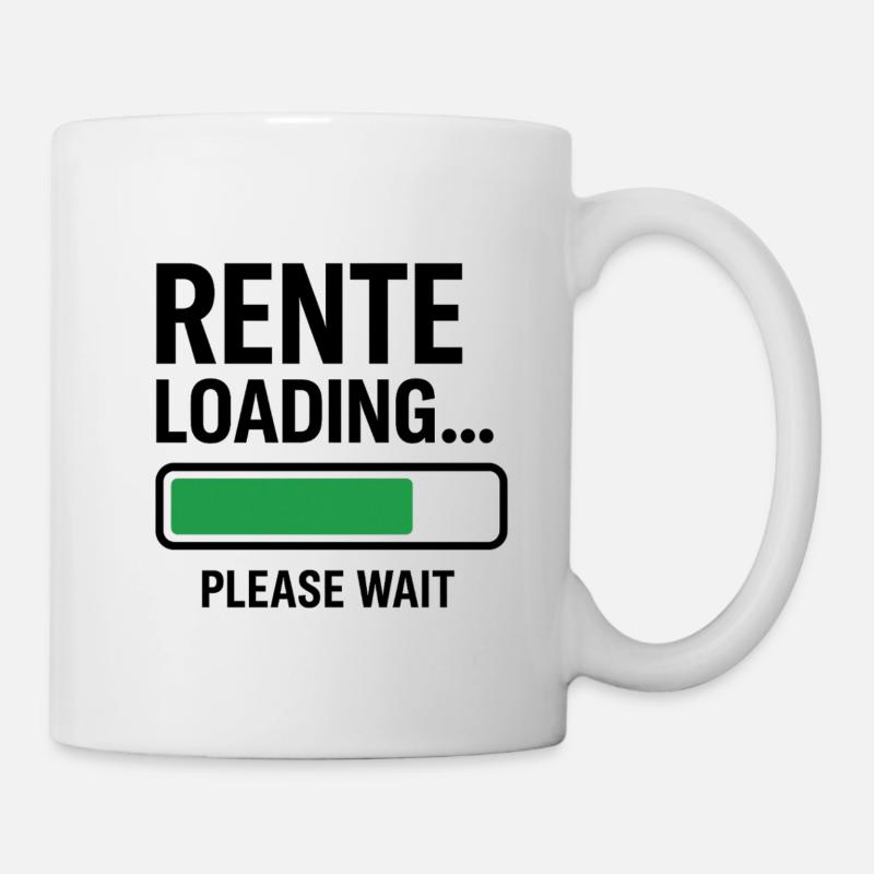 Rente Loading please wait - Tasse - Weiß