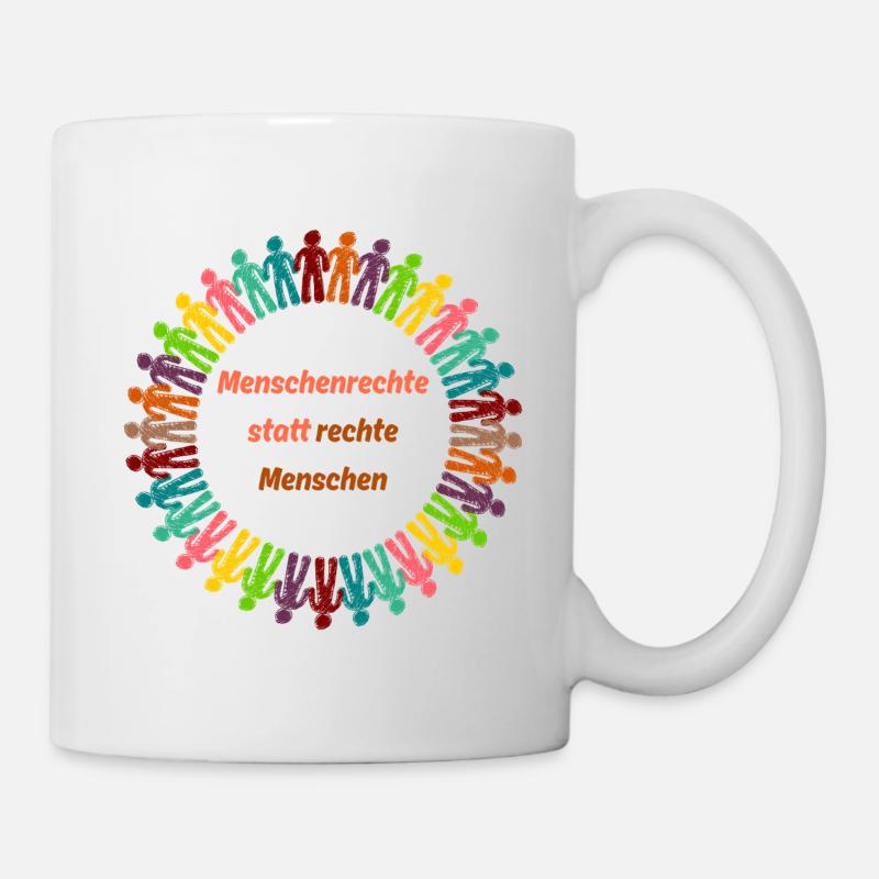 Menschenrechte statt rechte Menschen  orange - Tasse - Weiß