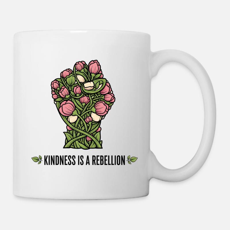 Freundlichkeit ist ein Rebellion Blumenfaust-Design - Tasse - Weiß