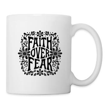 Faith over fear Christian Bible verse inspiration - Mug - white - Right