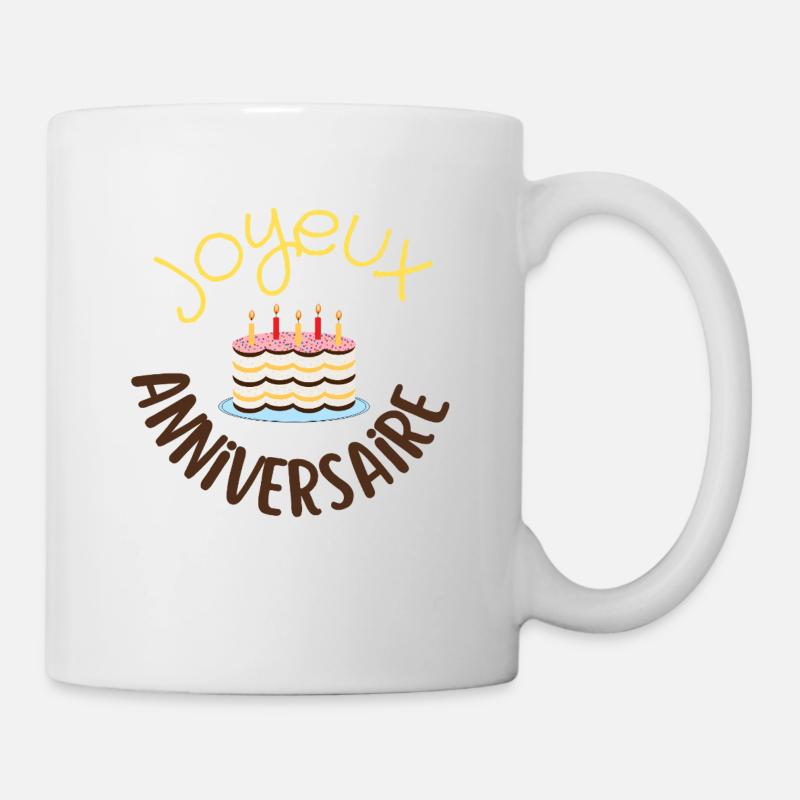 Joyeux anniversaire  - Mug blanc - blanc