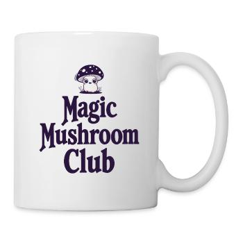 Magic Mushroom Club - Lustiger Pilz Spruch - Tasse - Weiß - Rechts