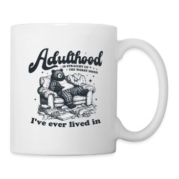 Adulthood Is Straight Up the Worst Hood Bear Couch - Mug - white - Right